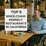 Top wheelchair friendly restaurants in California